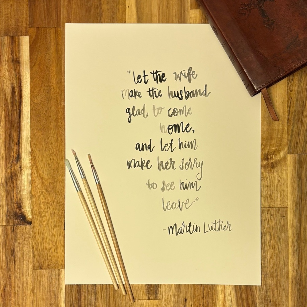 Watercolor - Martin Luther Quote